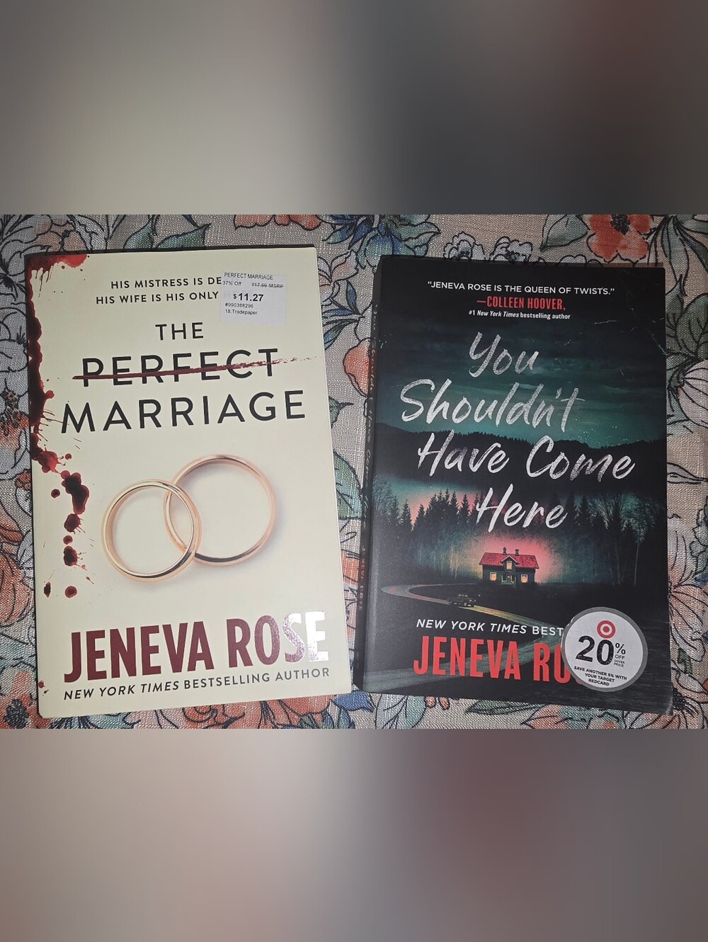 The Perfect Marriage & You Shouldnt Have Come Here - Jeneva Rose